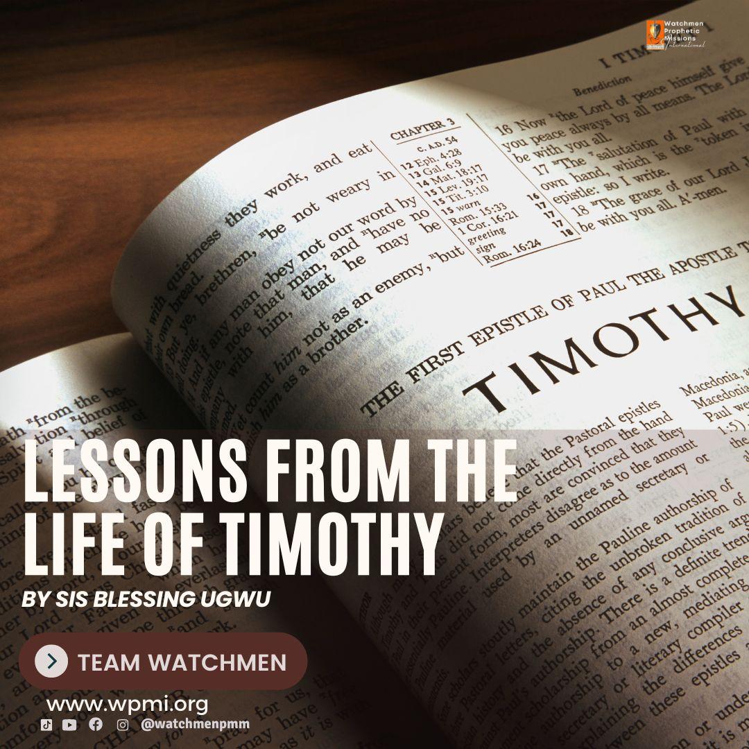 “Lessons from the Life of Timothy” By Sis. Blessing Ugwu